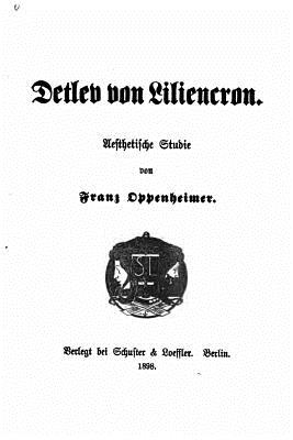 Detlev Von Liliencron, Aesthetische Studie - Oppenheimer, Franz