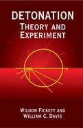 Detonation: Theory and Experiment