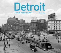 Detroit Then and Now(r)