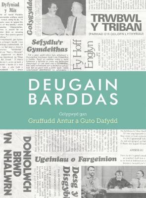 Deugain Barddas - Barddas, Cyhoeddiadau, and Antur, Gruffudd (Editor), and Dafydd, Guto (Editor)