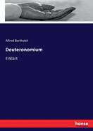 Deuteronomium: Erkl?rt