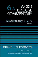 Deuteronomy 1-21:9: (Revised & Expanded)