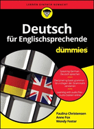 Deutsch fr Englischsprechende fr Dummies
