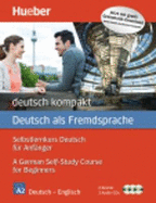 Deutsch Kompakt: Kursbuch, Arbeitsbuch + 3 CDs