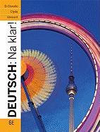 Deutsch: Na Klar! an Introductory German Course (Student Edition)