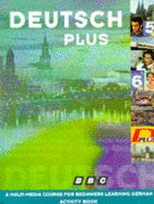 Deutsch Plus: Beginners No.1