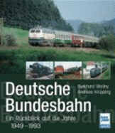 Deutsche Bundesbahn - Wollny, Burkhard; Knipping, Andreas