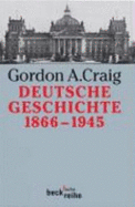 Deutsche Geschichte: 1866-1945