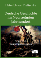 Deutsche Geschichte Im Neunzehnten Jahrhundert