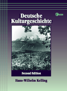 Deutsche Kulturgeschichte - Kelling, Hans-Wilhelm