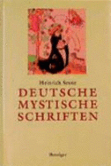 Deutsche mystische Schriften