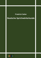 Deutsche Sprichwrterkunde