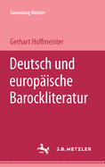 Deutsche und europ?ische Barockliteratur