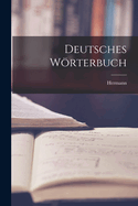 Deutsches Worterbuch
