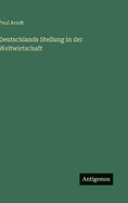 Deutschlands Stellung in der Weltwirtschaft