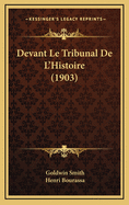 Devant Le Tribunal de L'Histoire (1903)