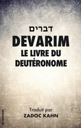 Devarim: Le Livre du Deutronome