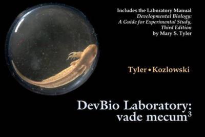 Devbio Laboratory: Vade Mecum 3: An Interactive Guide to Developmental Biology - Tyler, Mary S, and Kozlowski, Ronald N