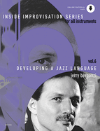 Developing a Jazz Language, Vol 6: Book & Online Audio