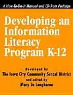 Developing an Information Literacy Curriculum, K-12 - Iowa City Community School District, and Langhorne, Mary Jo (Editor)