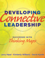 Developing Connective Leadership: Successes with Thinking Maps