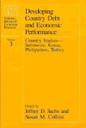 Developing Country Debt and Economic Performance, Volume 3: Country Studies--Indonesia, Korea, Philippines, Turkey