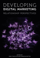 Developing Digital Marketing: Relationship Perspectives