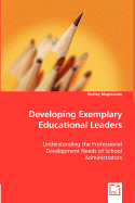 Developing Exemplary Educational Leaders