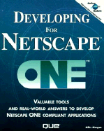 Developing for Netscape One, with CD-ROM