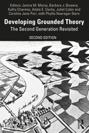 Developing Grounded Theory: The Second Generation Revisited