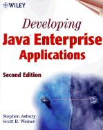 Developing Java Enterprise Applications - Asbury, Stephen, and Weiner, Scott R