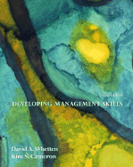 Developing Management Skills - Cameron, Kim S, and Whetten, David A, Professor