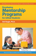 Developing Mentorship Programs for Gifted Students