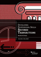 Developing Professional Skills: Secured Transactions