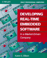 Developing Real-Time Embedded Software in a Market-Driven Company