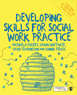 Developing Skills for Social Work Practice