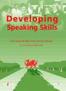 Developing Speaking Skills in MFL - James, Ceri, and Woods, Ann, and Clarke, Mike