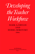 Developing the Teacher Workforce: Volume 1031