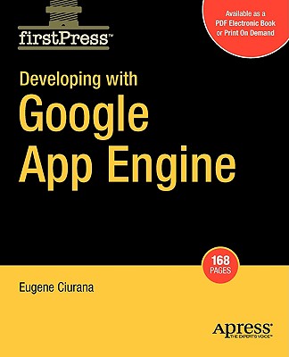 Developing with Google App Engine - Ciurana, Eugene