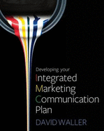 Developing your Integrated Marketing Communication Plan