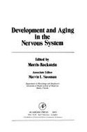 Development and Aging in the Nervous System - Rockstein, Morris