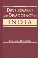 Development and Democracy in India