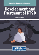 Development and Treatment of Ptsd