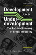 Development and Underdevelopment: The Political Economy of Global Inequality