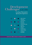 Development Challenges in the 1990s: Leading Policymakers Speak from Experience