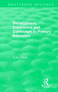 Development, Experience and Curriculum in Primary Education (1984)