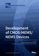 Development of CMOS-MEMS/NEMS Devices