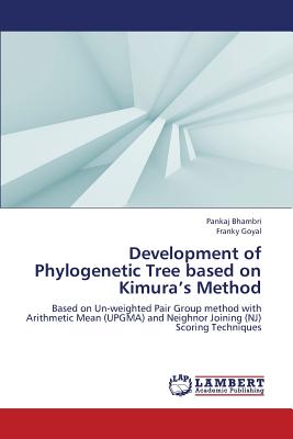 Development of Phylogenetic Tree Based on Kimura's Method - Bhambri Pankaj, and Goyal Franky