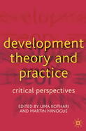 Development Theory and Practice: Critical Perspectives