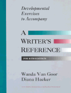 Developmental Exercises to Accompany a Writer's Reference